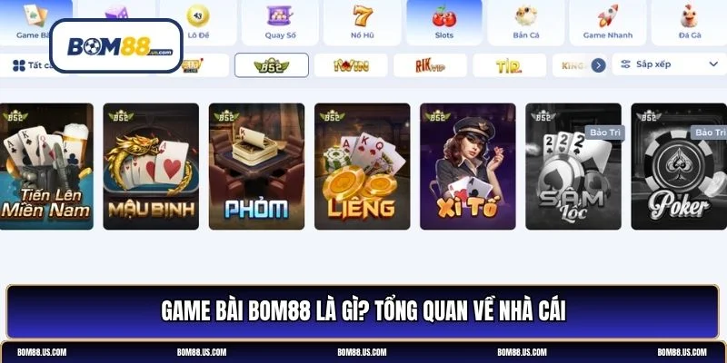 game bài BOM88