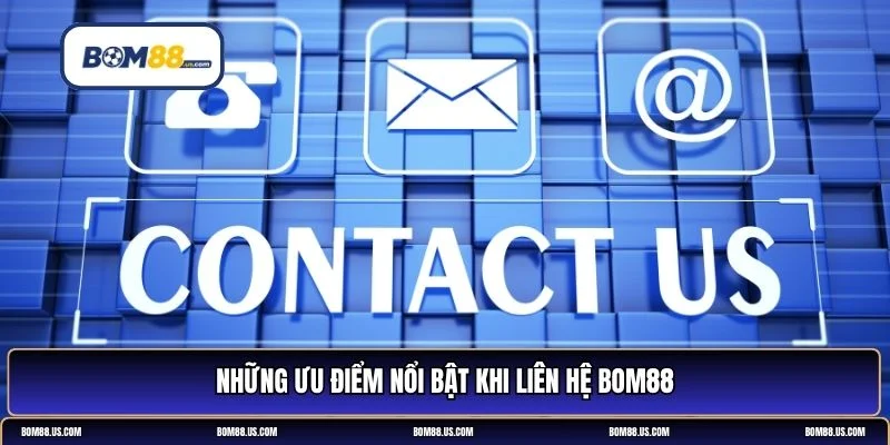liên hệ BOM88
