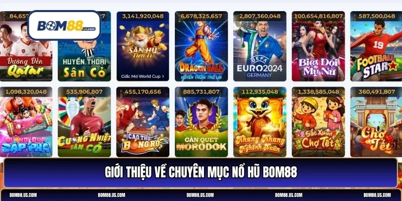 nổ hũ BOM88